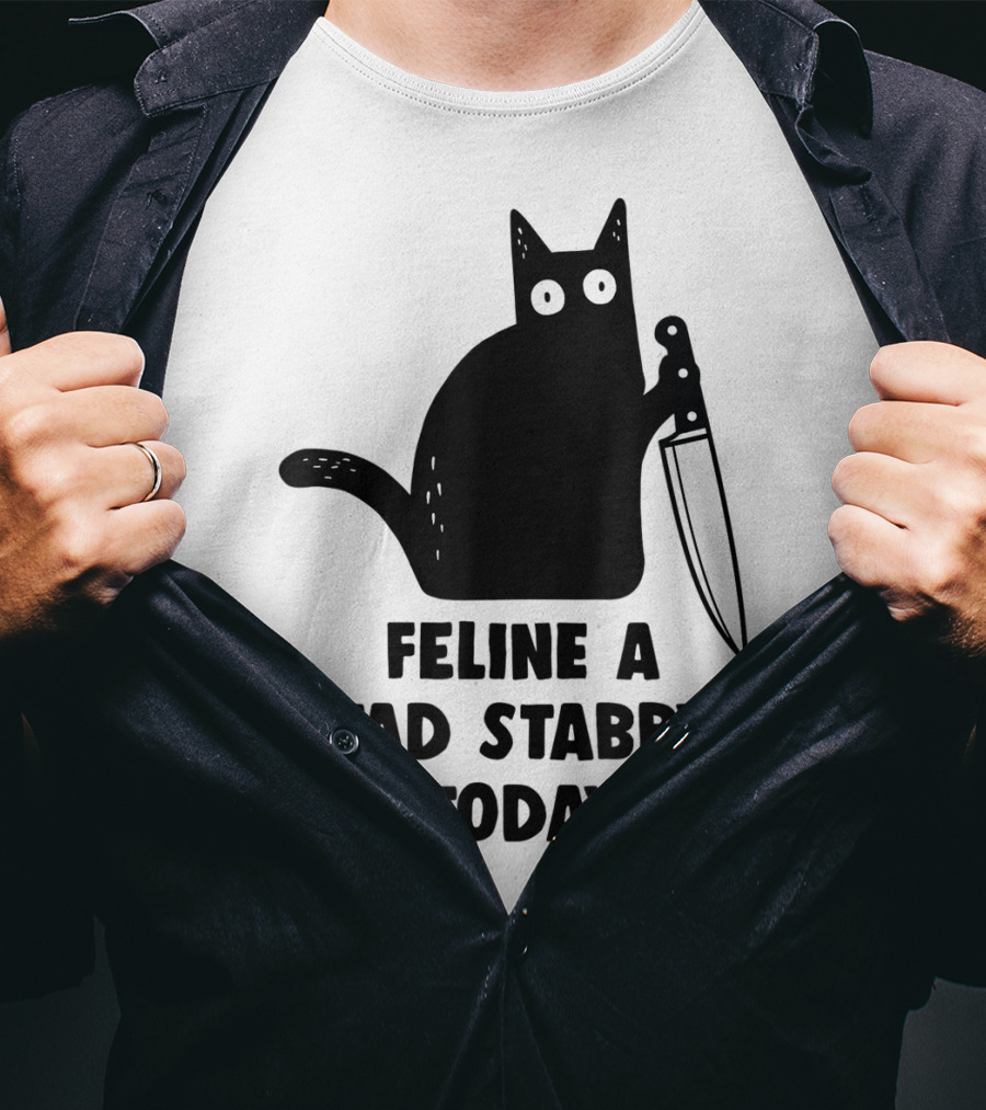 Feline A Tad Stabby Today Funny Cat With Knife T-Shirt