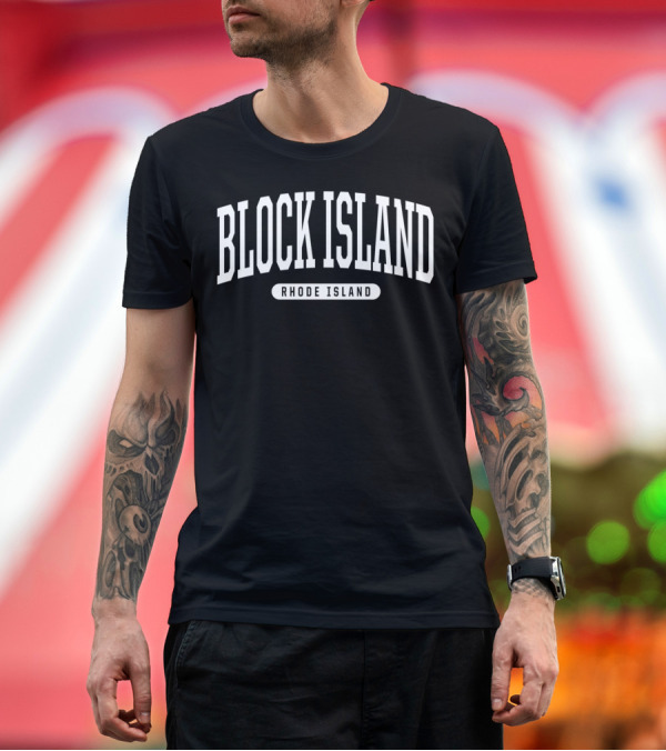 Premium T-Shirt: Block Island Rhode Island College T-Shirt Block Island Rhode Island College T-Shirt