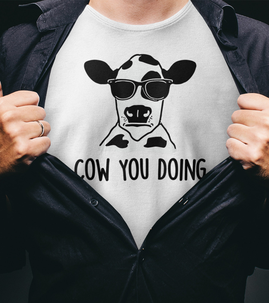 Cow You Doing Funny Sunglasses Cow Farm Animal T-Shirt