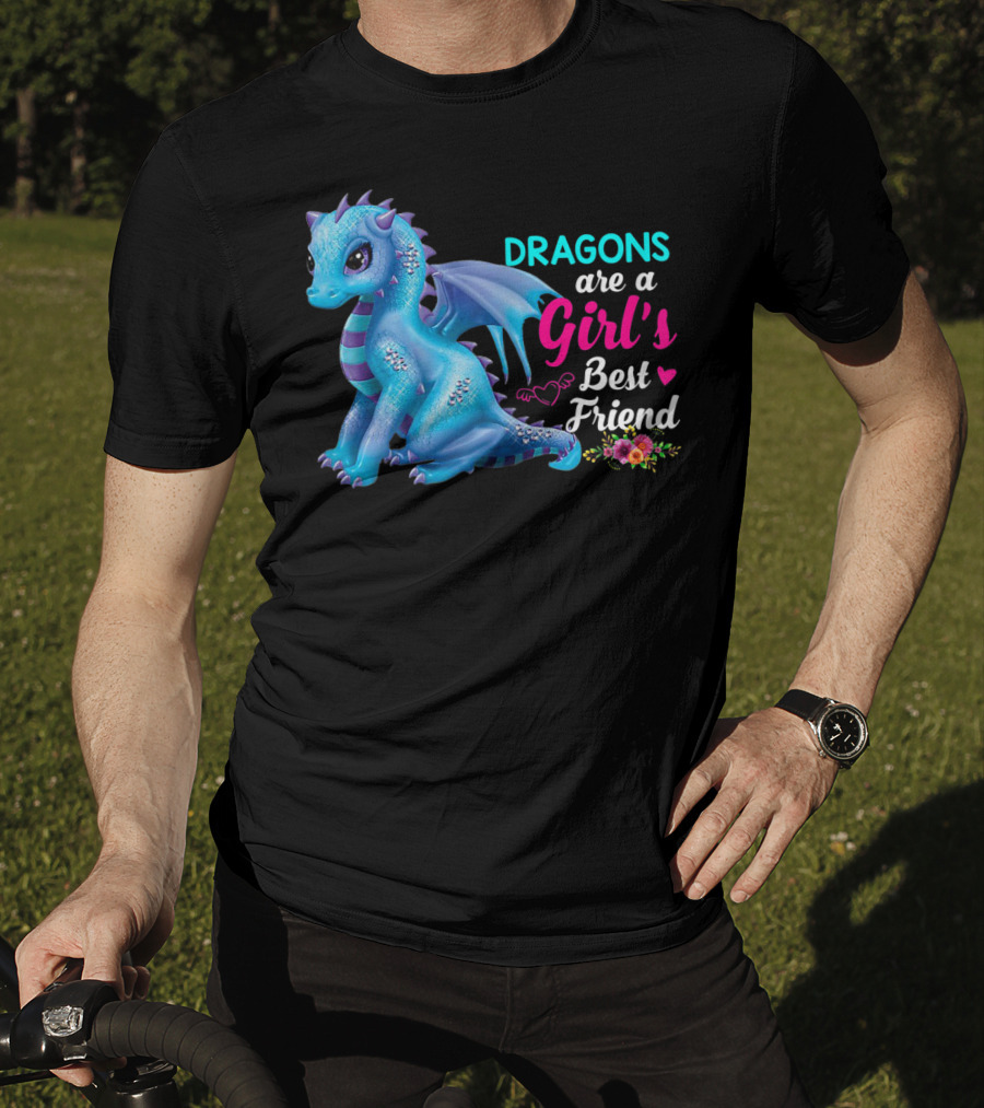 Dragons Are A Girl's Best Friend Cute Blue Dragon With Hearts And Flowers T-Shirt