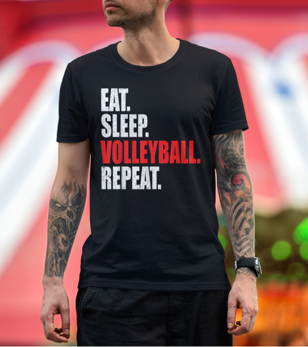 Premium T-Shirt: Eat Sleep Volleyball Repeat Volleyball Player Life Cycle T-Shirt Eat Sleep Volleyball Repeat Volleyball Player Life Cycle T-Shirt