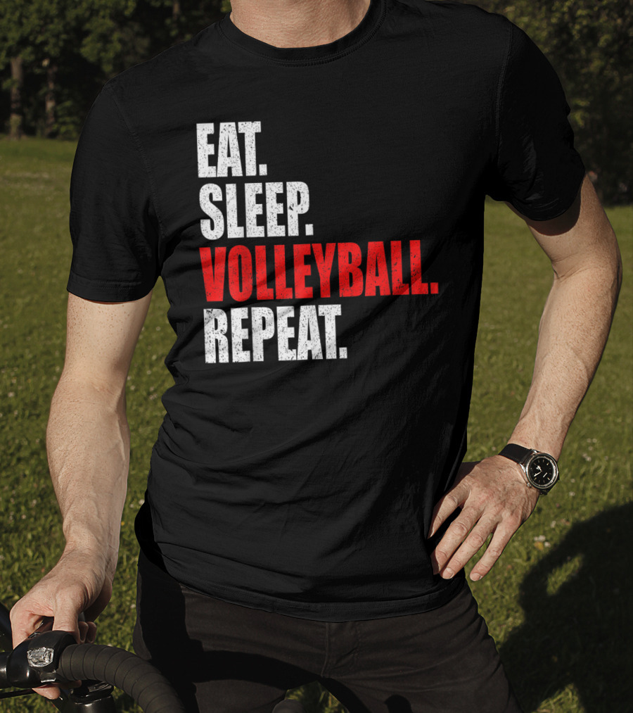 Eat Sleep Volleyball Repeat Volleyball Player Life Cycle T-Shirt