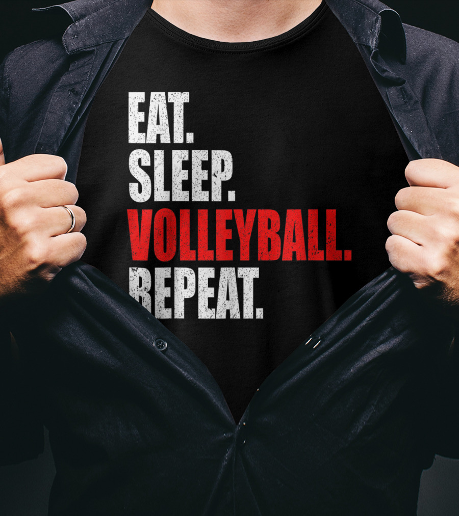 Eat Sleep Volleyball Repeat Volleyball Player Life Cycle T-Shirt