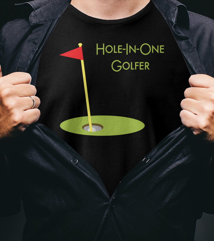 Hole-In-One Golfer Golf Ball In Cup T-Shirt