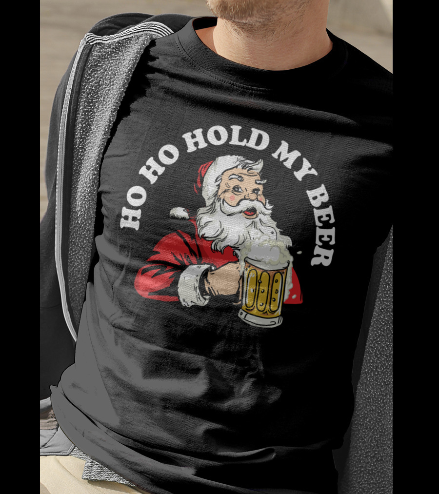 Ho Ho Hold My Beer Funny Santa Claus Christmas Mug T-Shirt