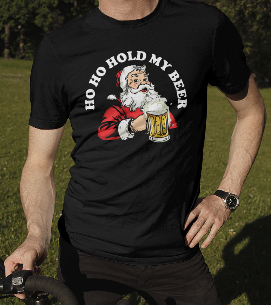 Ho Ho Hold My Beer Funny Santa Claus Christmas Mug T-Shirt