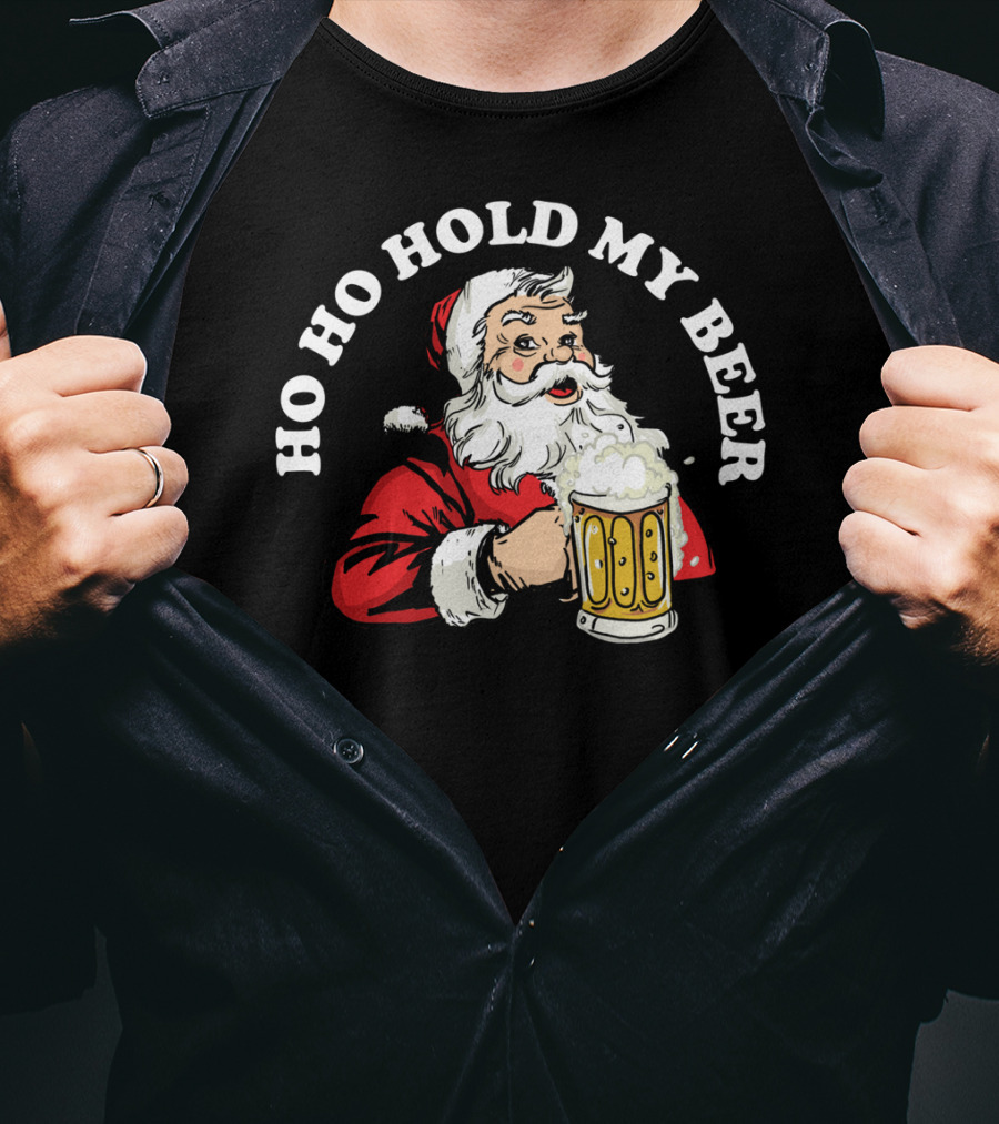 Ho Ho Hold My Beer Funny Santa Claus Christmas Mug T-Shirt