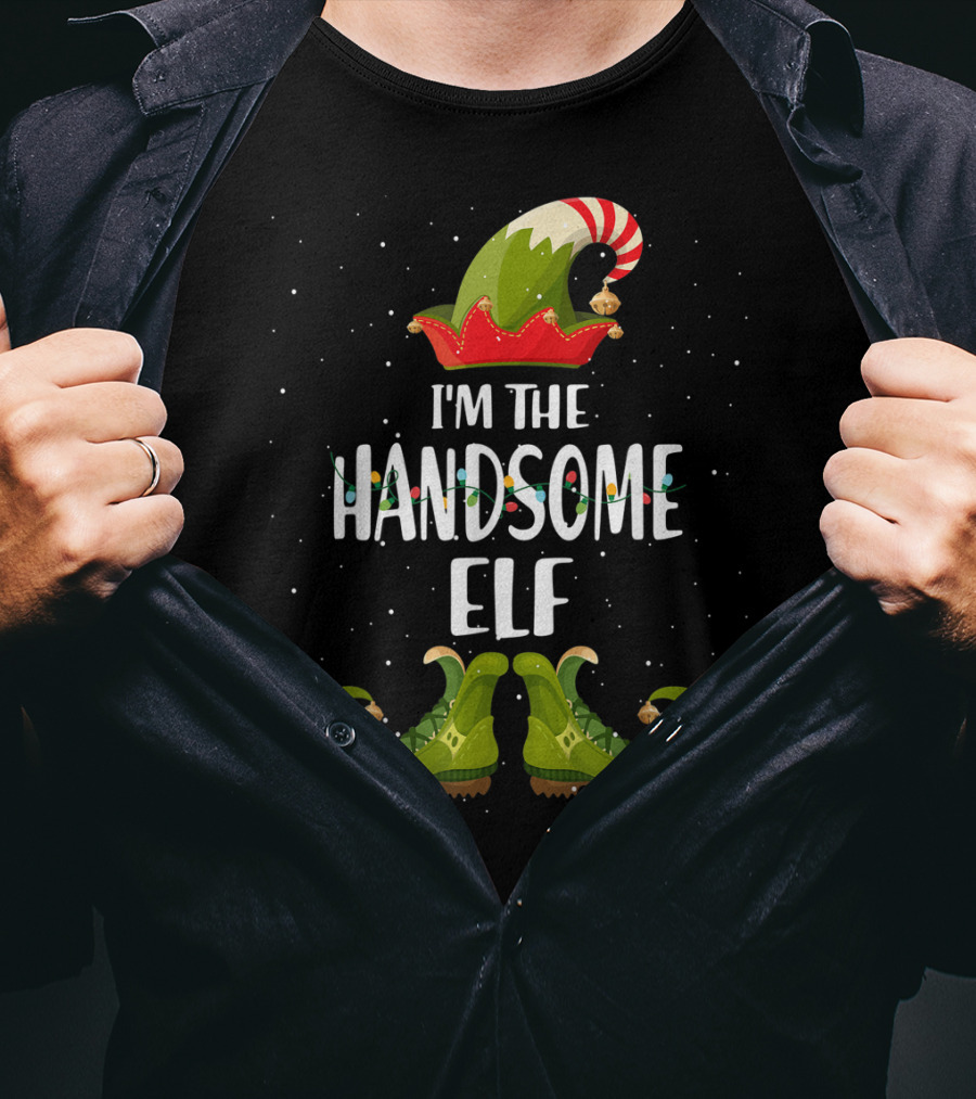 I'm The Handsome Elf Festive Hat And Shoes T-Shirt