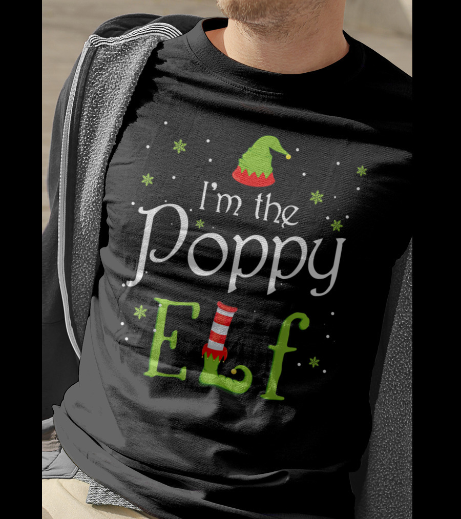I'm The Poppy Elf Christmas Xmas Family Festive Hat Red Green Striped Sock Snowflakes T-Shirt