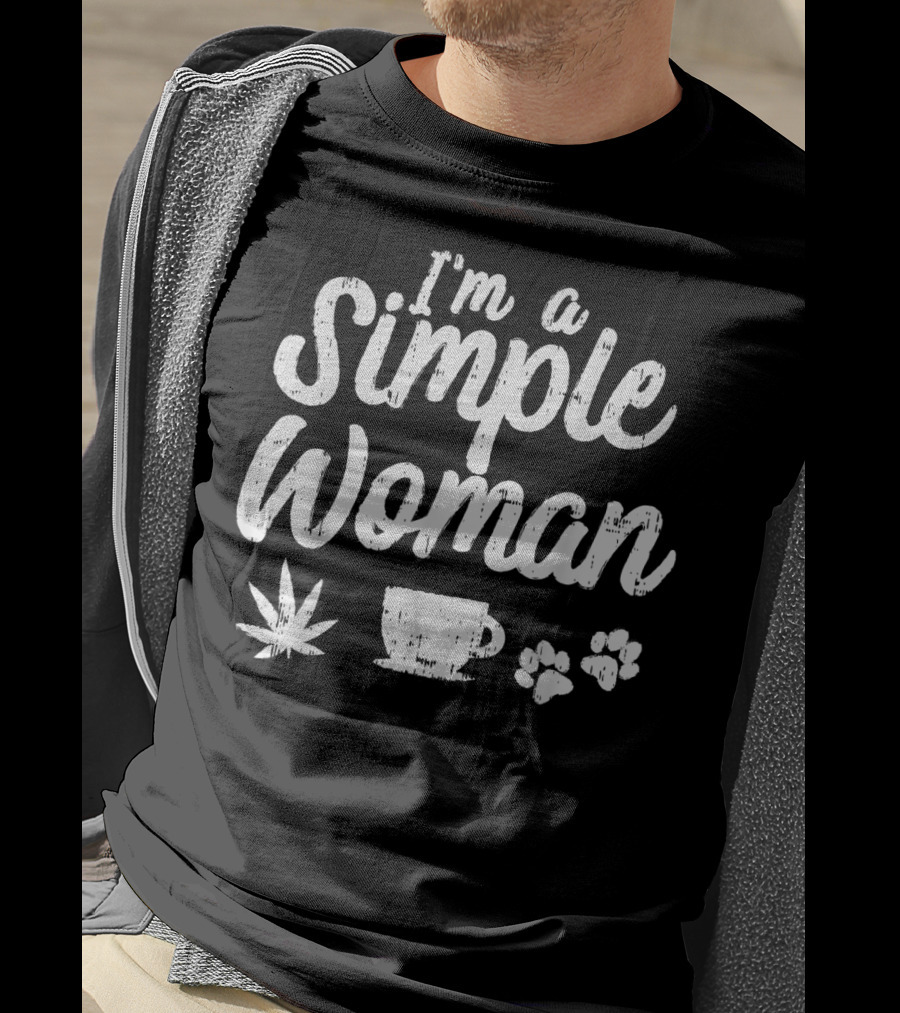 Im A Simple Woman Weed Coffee Dog Paws T-Shirt