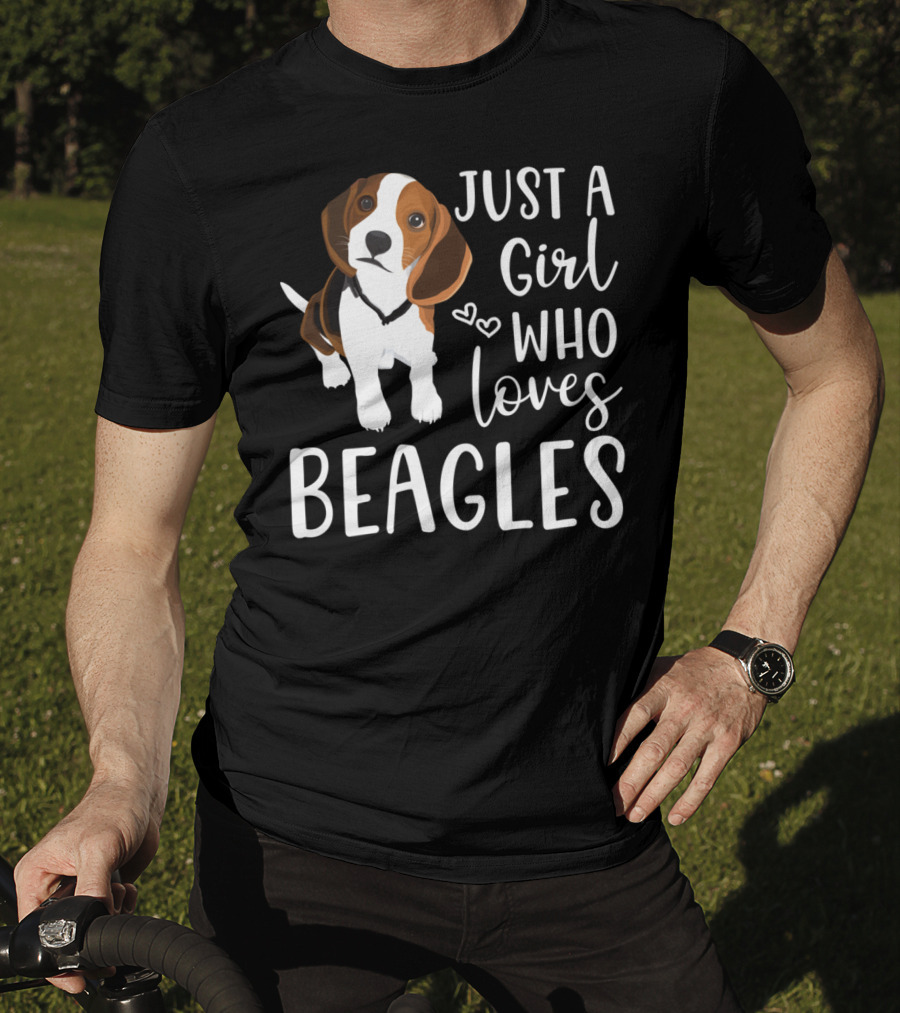 Just A Girl Who Loves Beagles With Cute Hearts And Beagle T-Shirt