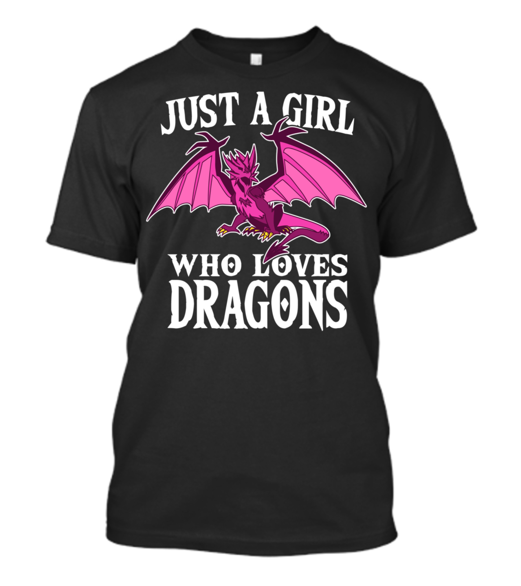 Just A Girl Who Loves Dragons Pink Creature T-Shirt
