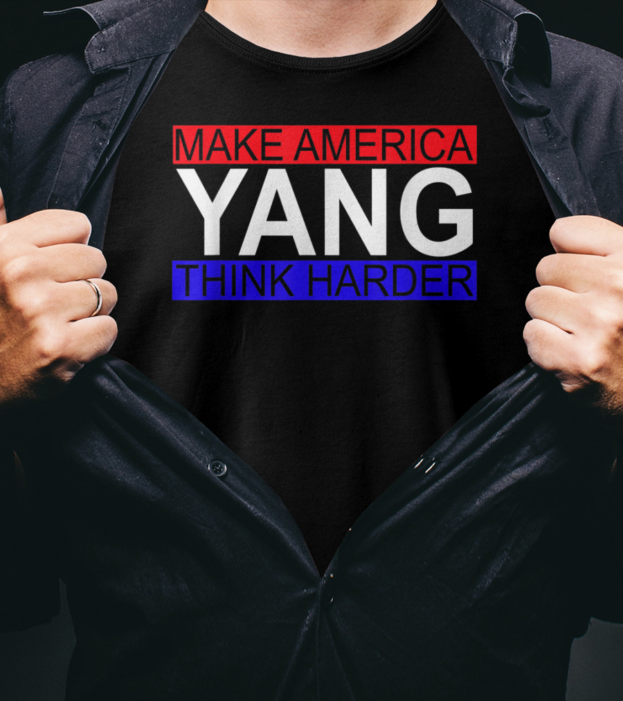 Make America Yang Think Harder Andrew Yang Math T-Shirt