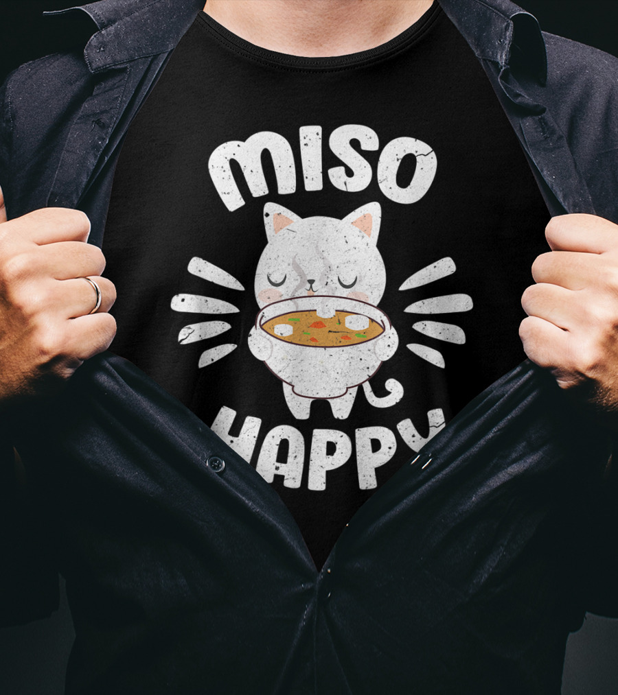 Miso Happy Japanese Cat Holding Soup Bowl Food Pun T-Shirt