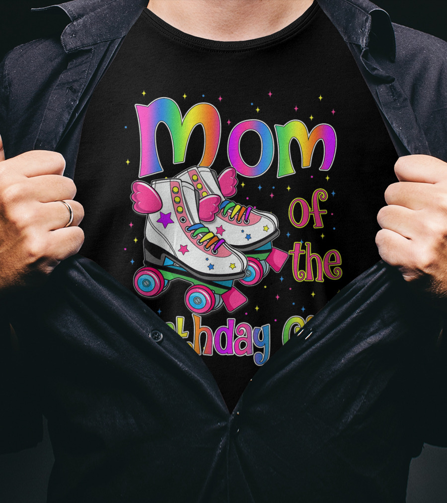 Mom Of The Birthday Girl Rolling Skate Moms Birthday Family T-Shirt