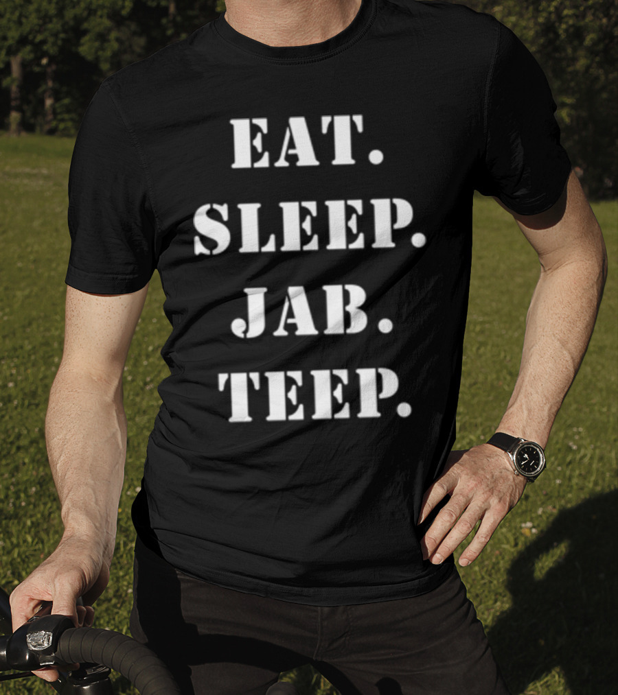 Eat Sleep Jab Teep Muay Thai Fitness Routine T-Shirt