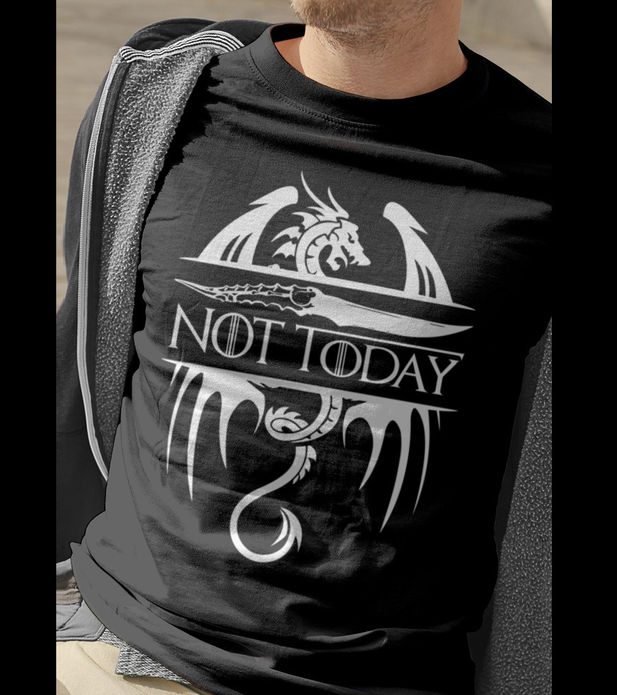 Not Today Sword Dragon T-Shirt