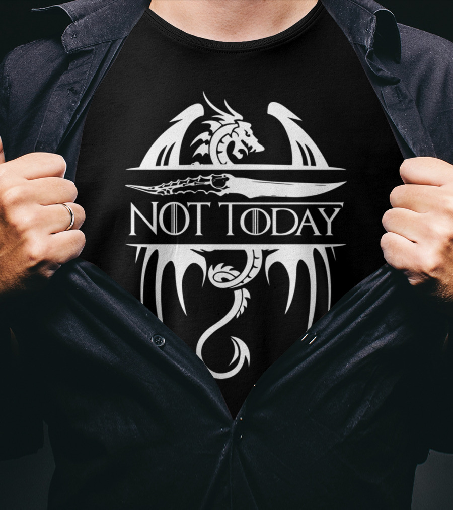 Not Today Sword Dragon T-Shirt