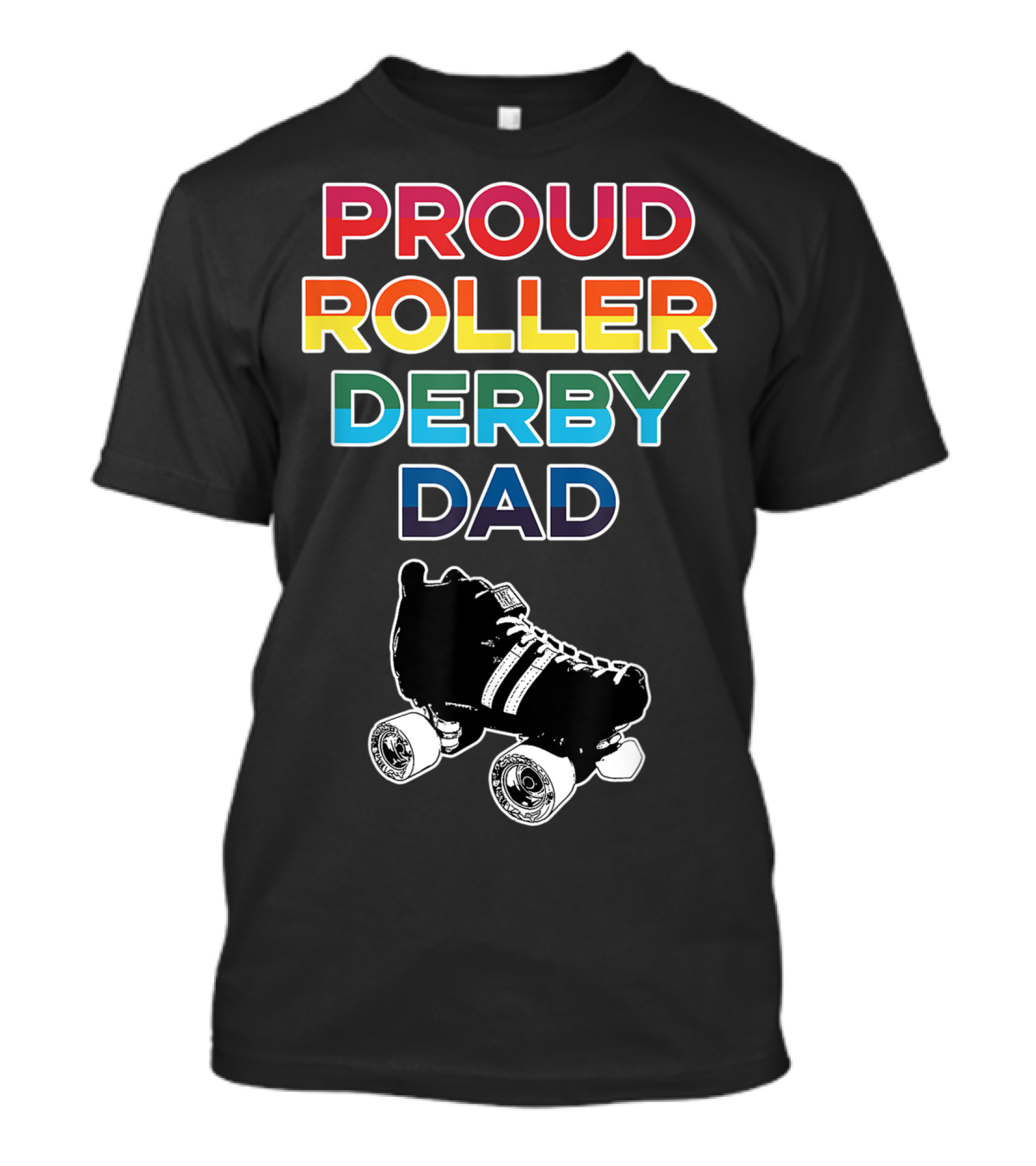 Proud Roller Derby Dad Pride Colorful Roller Skate T-Shirt