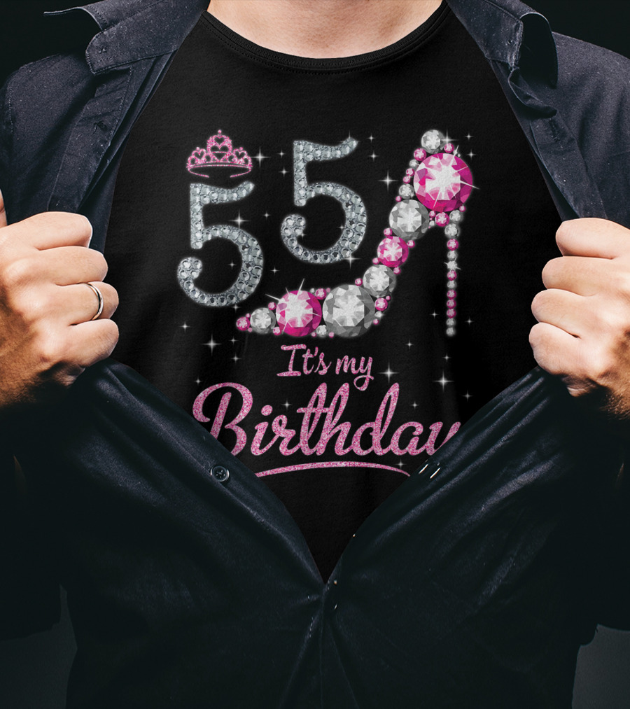 Queen 55 It's My Birthday With Crown And Gem High Heel T-Shirt