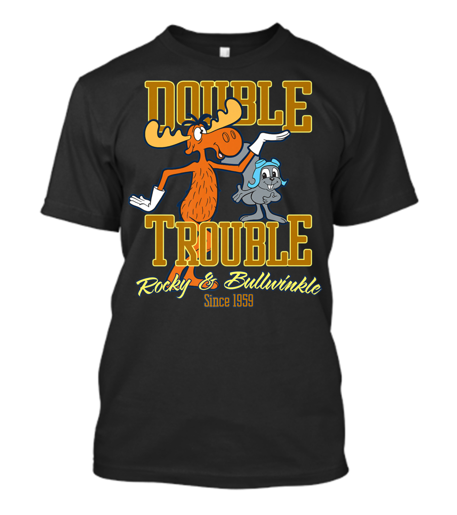 Rocky And Bullwinkle Double Trouble Since 1959 T-Shirt
