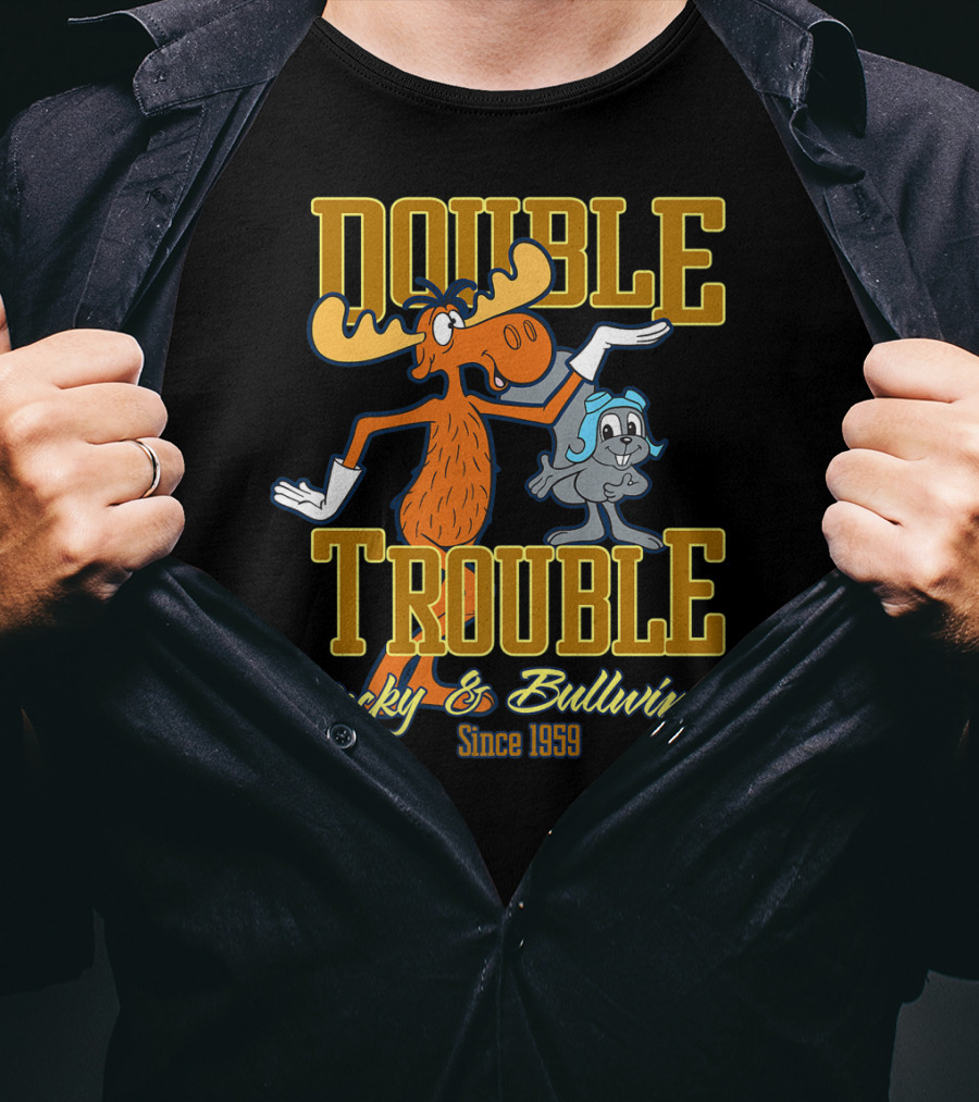 Rocky And Bullwinkle Double Trouble Since 1959 T-Shirt