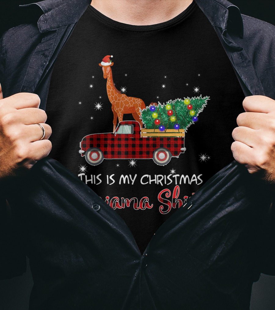 Santa Giraffe Riding Red Truck This Is My Christmas Pajama T-Shirt