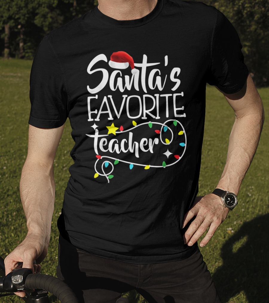Santa's Favorite Teacher Christmas Lights With Santa Hat Stars And Colorful Bulbs T-Shirt