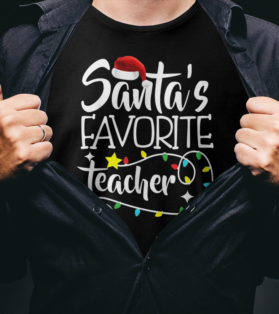 Santa's Favorite Teacher Christmas Lights With Santa Hat Stars And Colorful Bulbs T-Shirt