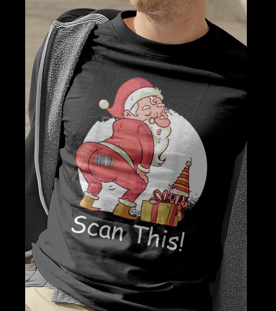 Scan This Santa Claus Butt With Barcode And Holiday Gift T-Shirt