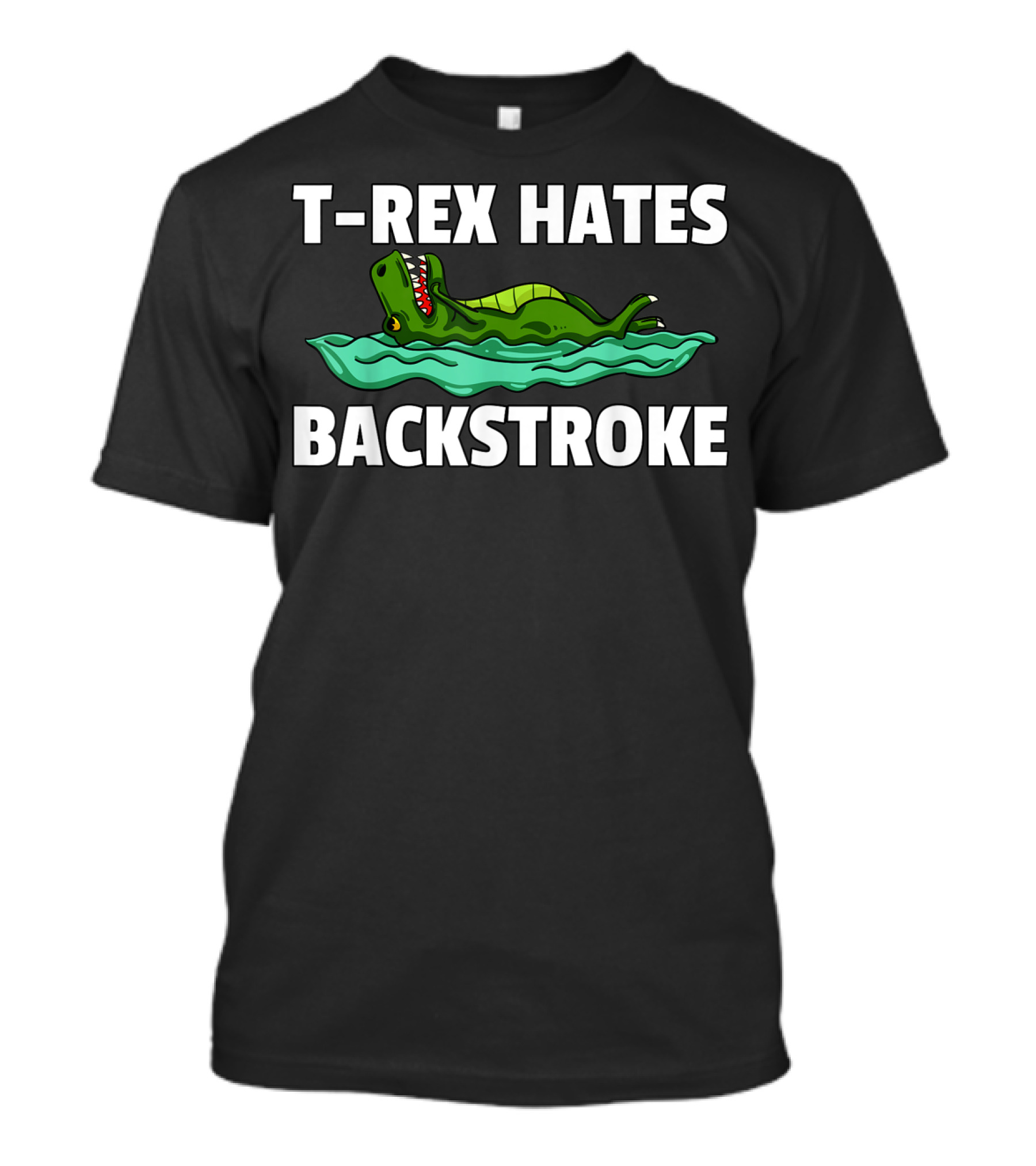 T Rex Hates Backstroke Dinosaur In Pool T-Shirt