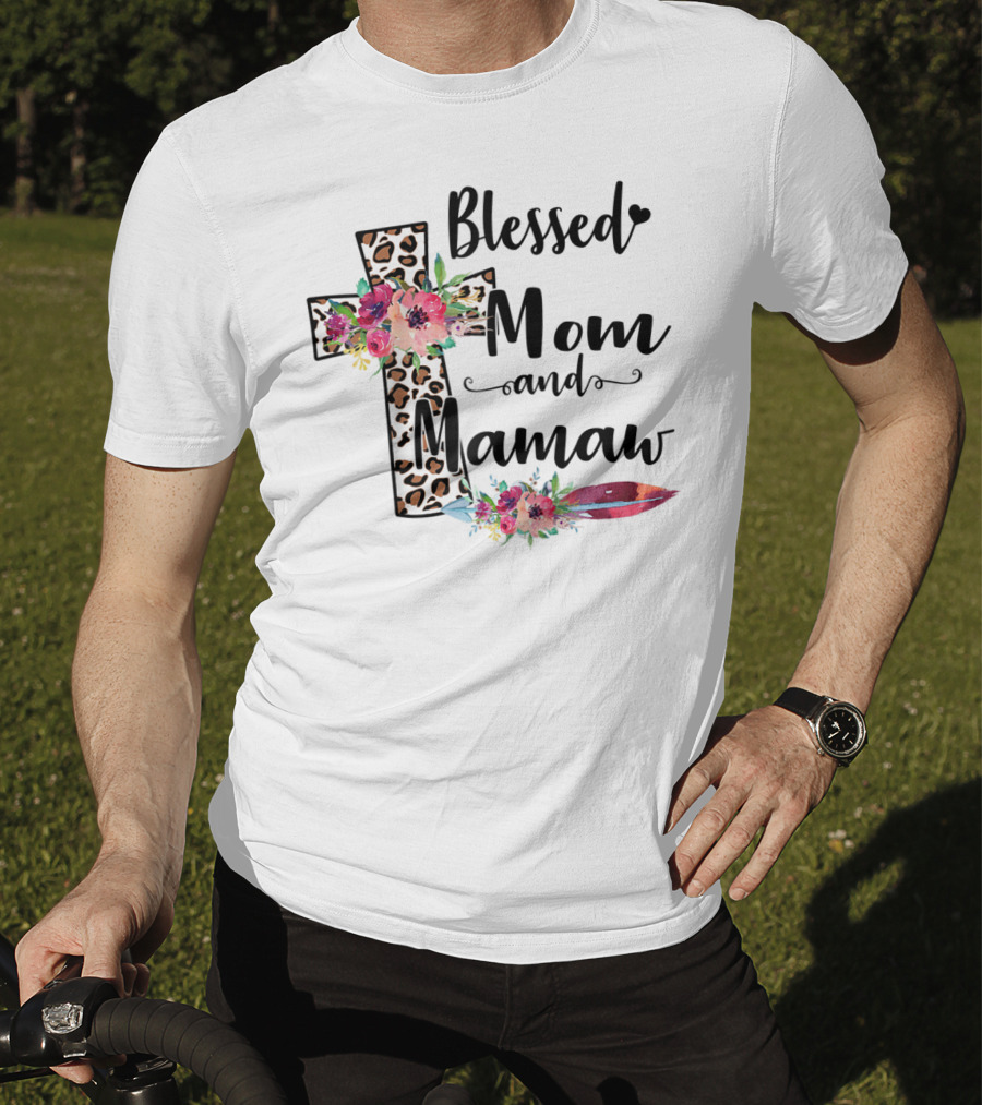 Blessed To Be Called Mom And Mamaw Floral Leopard Cross T-Shirt