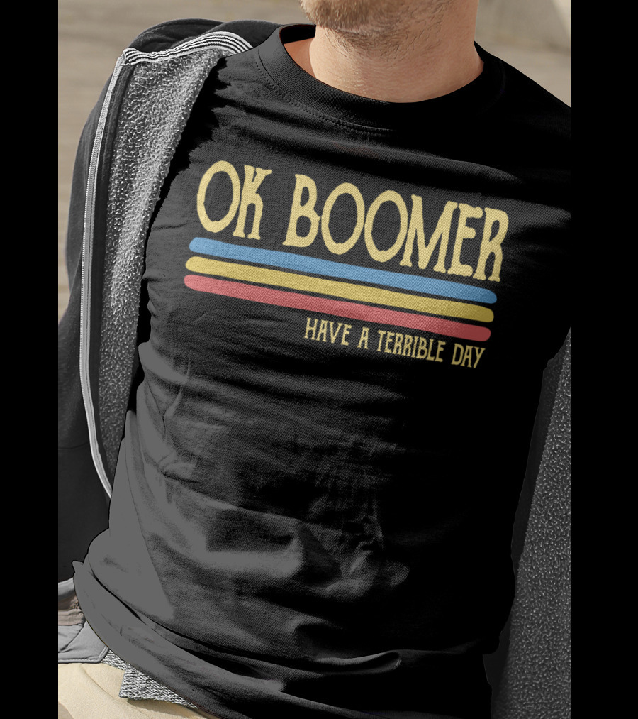 Ok Boomer Have A Terrible Day Retro Stripes T-Shirt