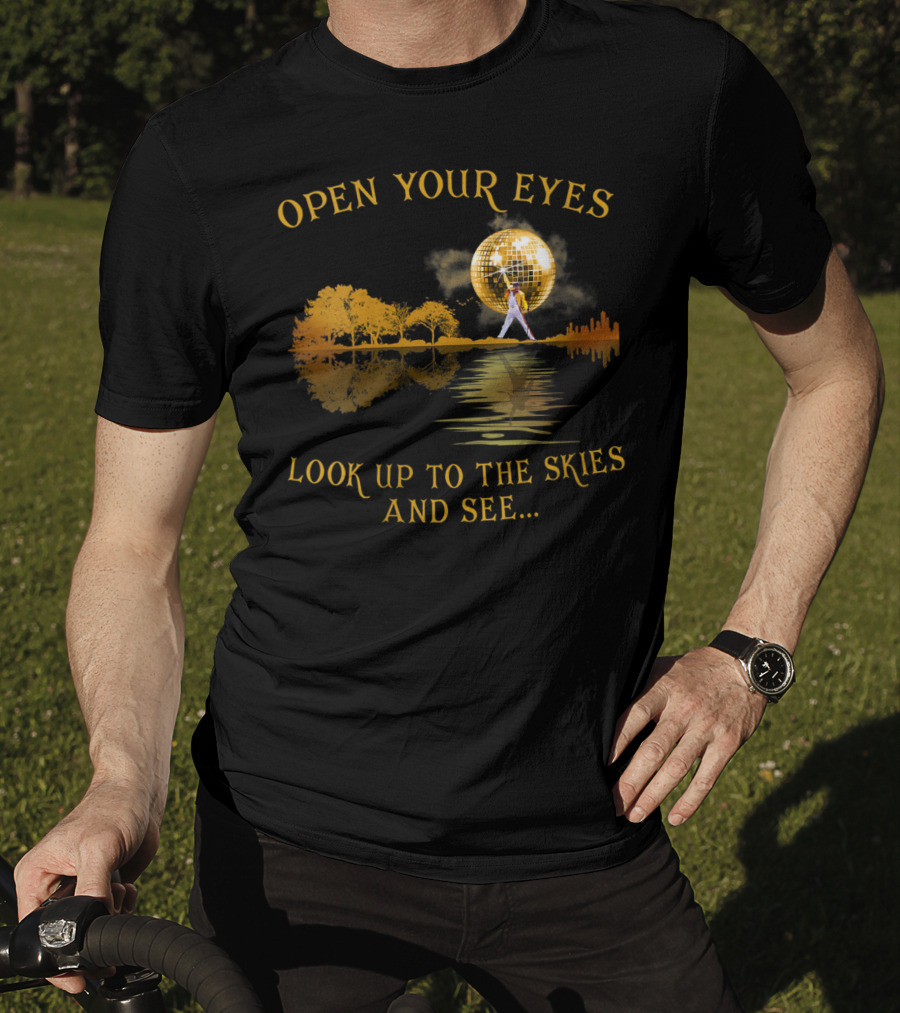 Open Your Eyes Freddie Mercurys Legends Look Up To The Skies Disco Ball T-Shirt