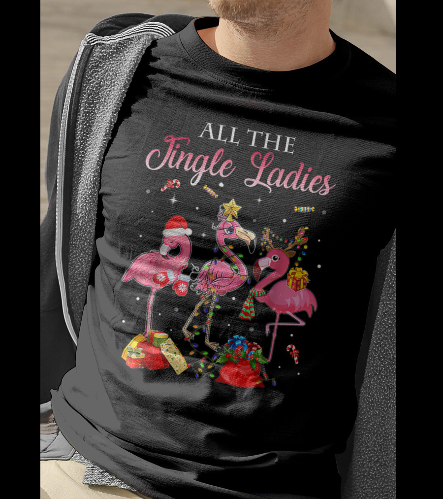 All The Jingle Ladies Christmas Pink Flamingo Santa Hats Presents Lights T-Shirt