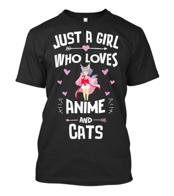 Just A Girl Who Loves Anime And Cats T-Shirt