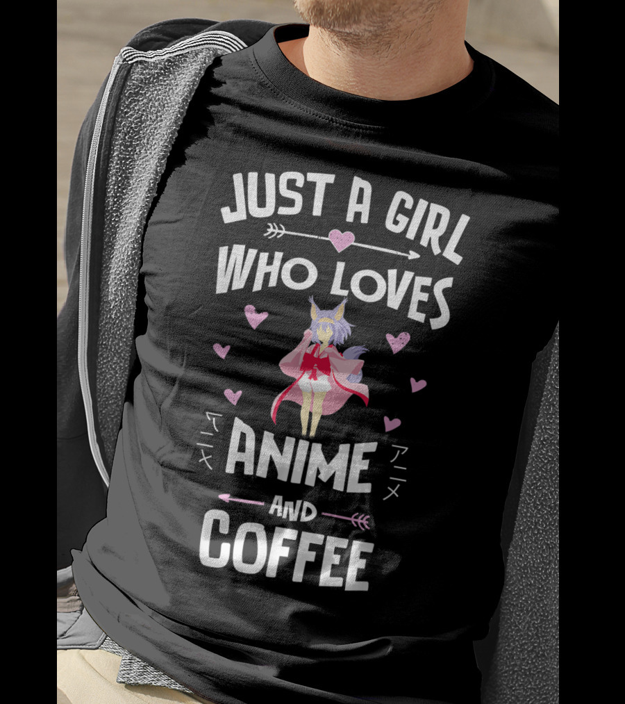 Just A Girl Who Loves Anime And Coffee T-Shirt