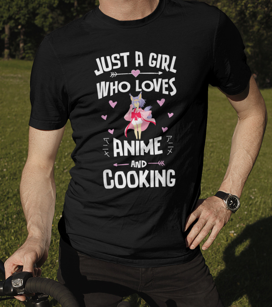 Just A Girl Who Loves Anime And Cooking Anime T-Shirt