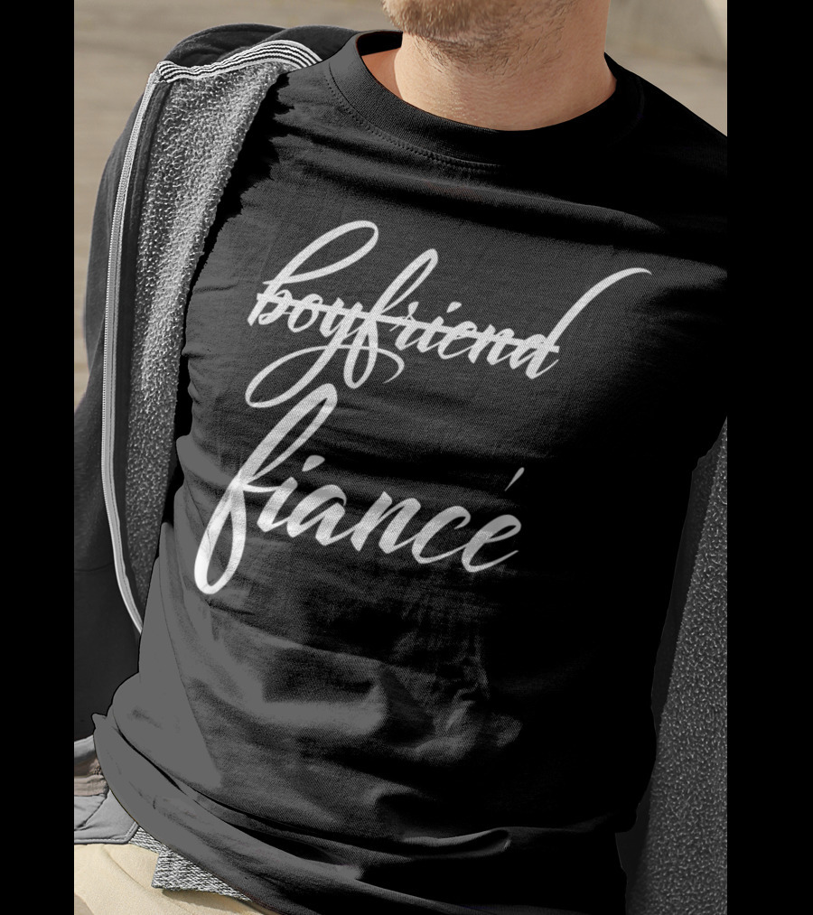 Boyfriend Crossed Out Fiance Funny Future Groom T-Shirt