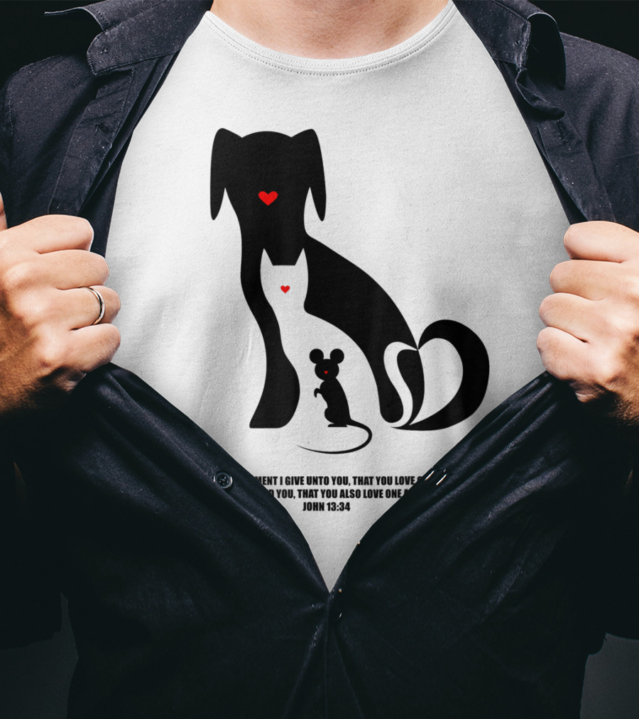 Christian I Love Dogs Cats Mice John 13:34 Commandment T-Shirt