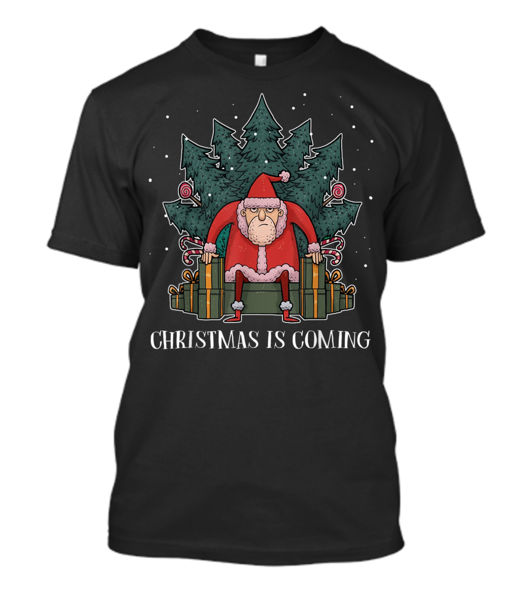 Christmas Is Coming Santa Claus Presents And Trees T-Shirt