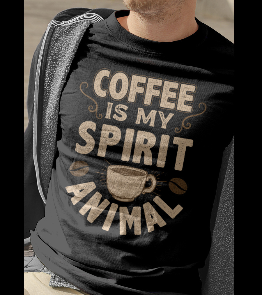 Coffee Is My Spirit Animal Coffee Cup Caffeine T-Shirt