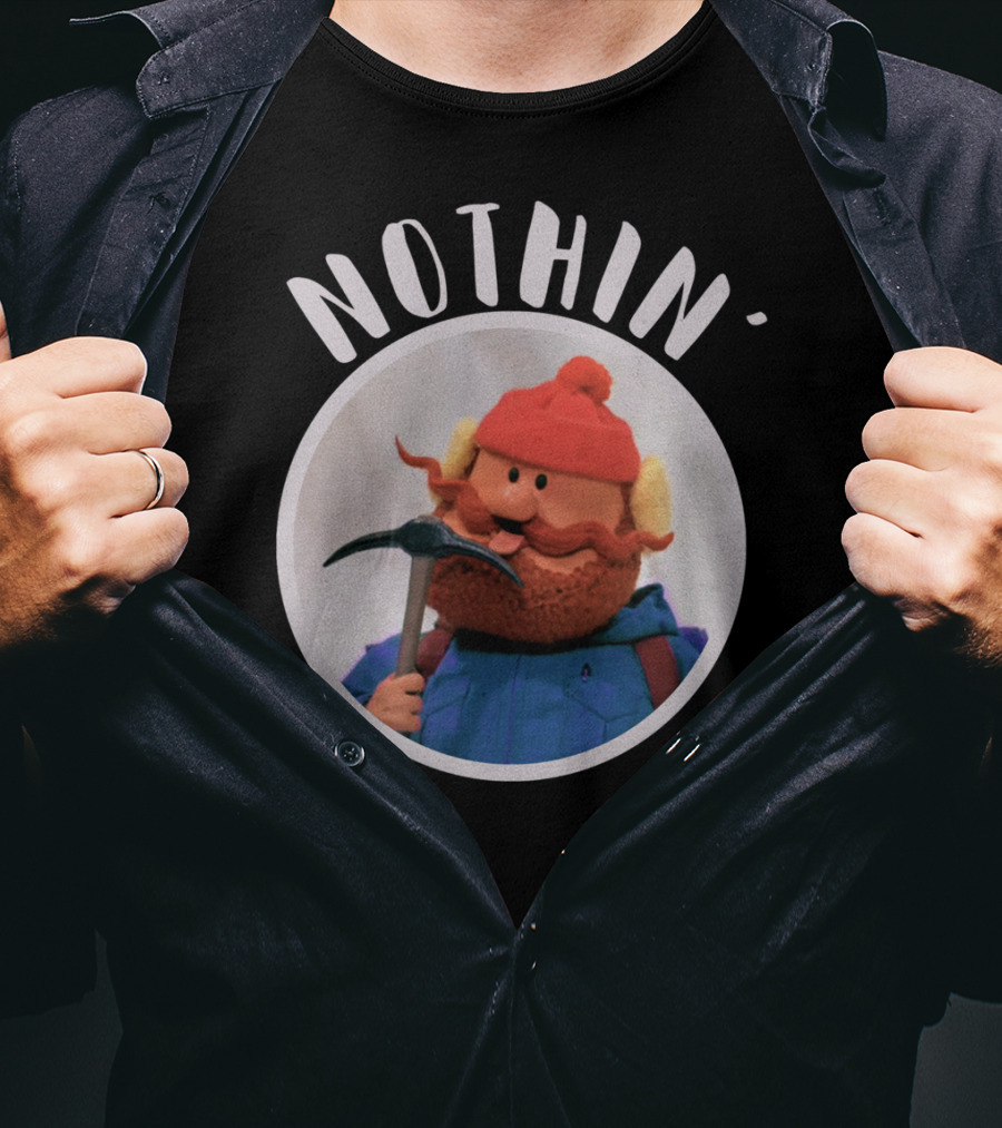 Cornelius Of The Yukon Christmas Special Nothin' T-Shirt