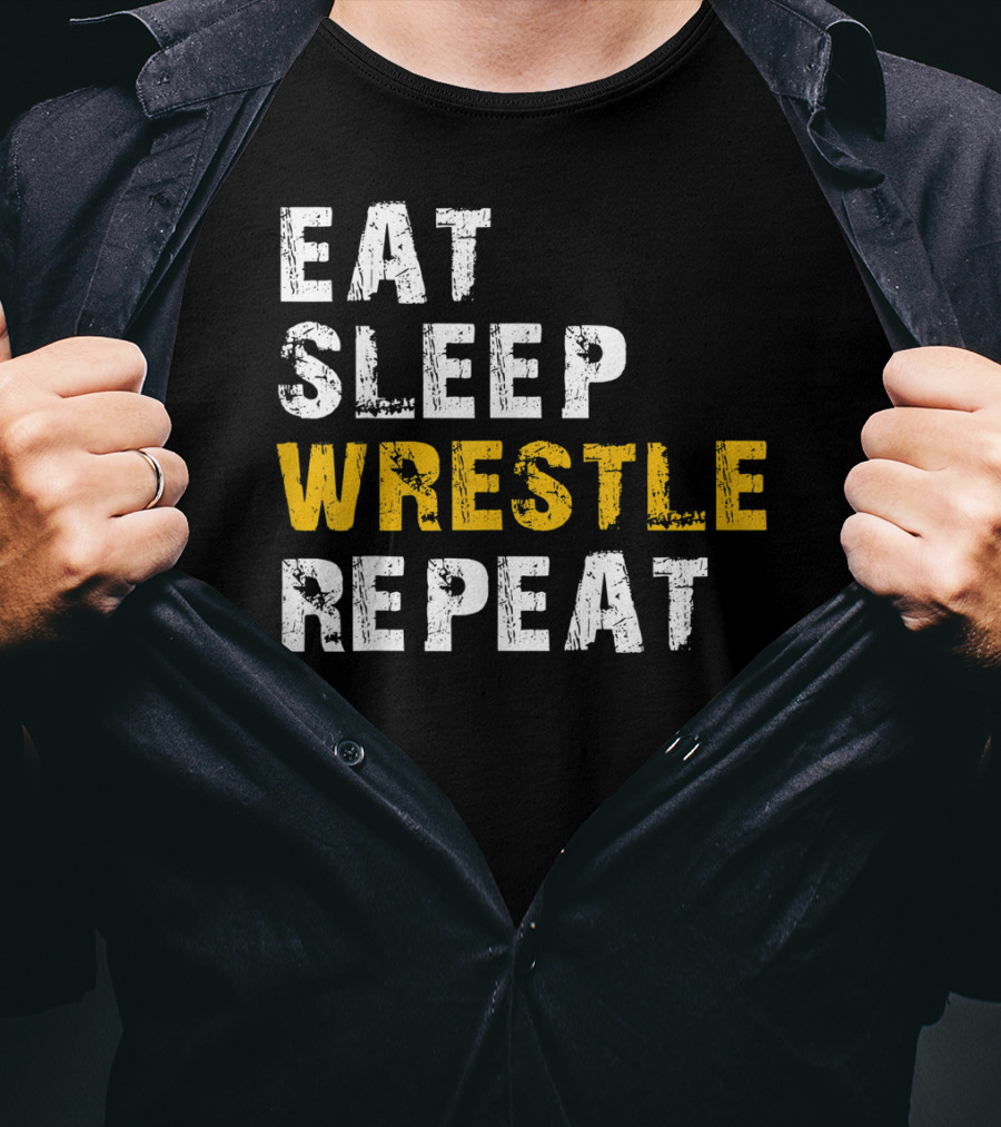 Eat Sleep Wrestle Repeat Wrestling Lifestyle T-Shirt