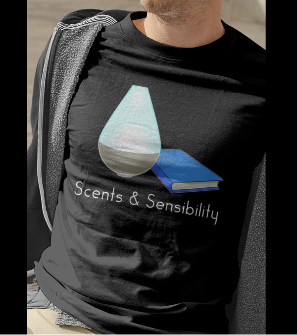 Scents And Sensibility Essential Oils Diffuser Jane Austen Sense Book T-Shirt