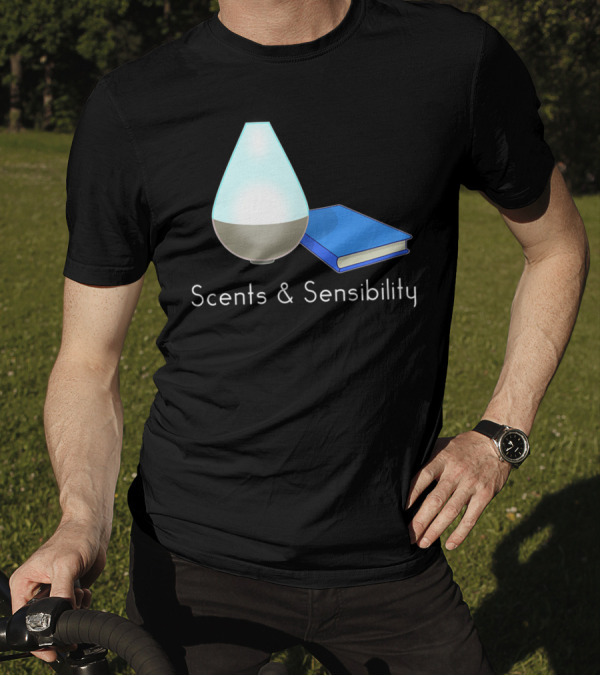 Scents And Sensibility Essential Oils Diffuser Jane Austen Sense Book T-Shirt