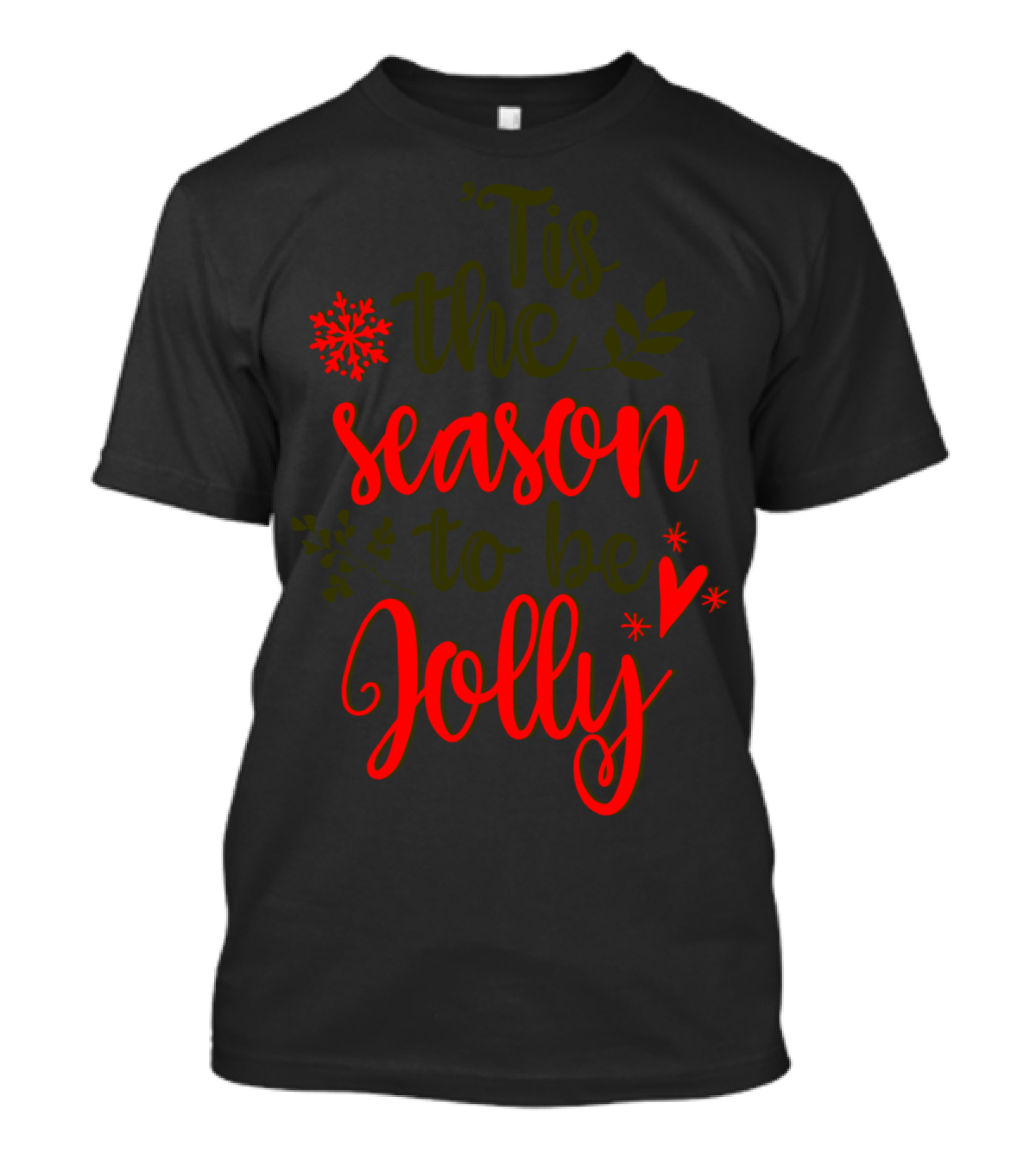 'Tis The Season To Be Jolly Festive Bright Christmas Snowflakes And Holly T-Shirt