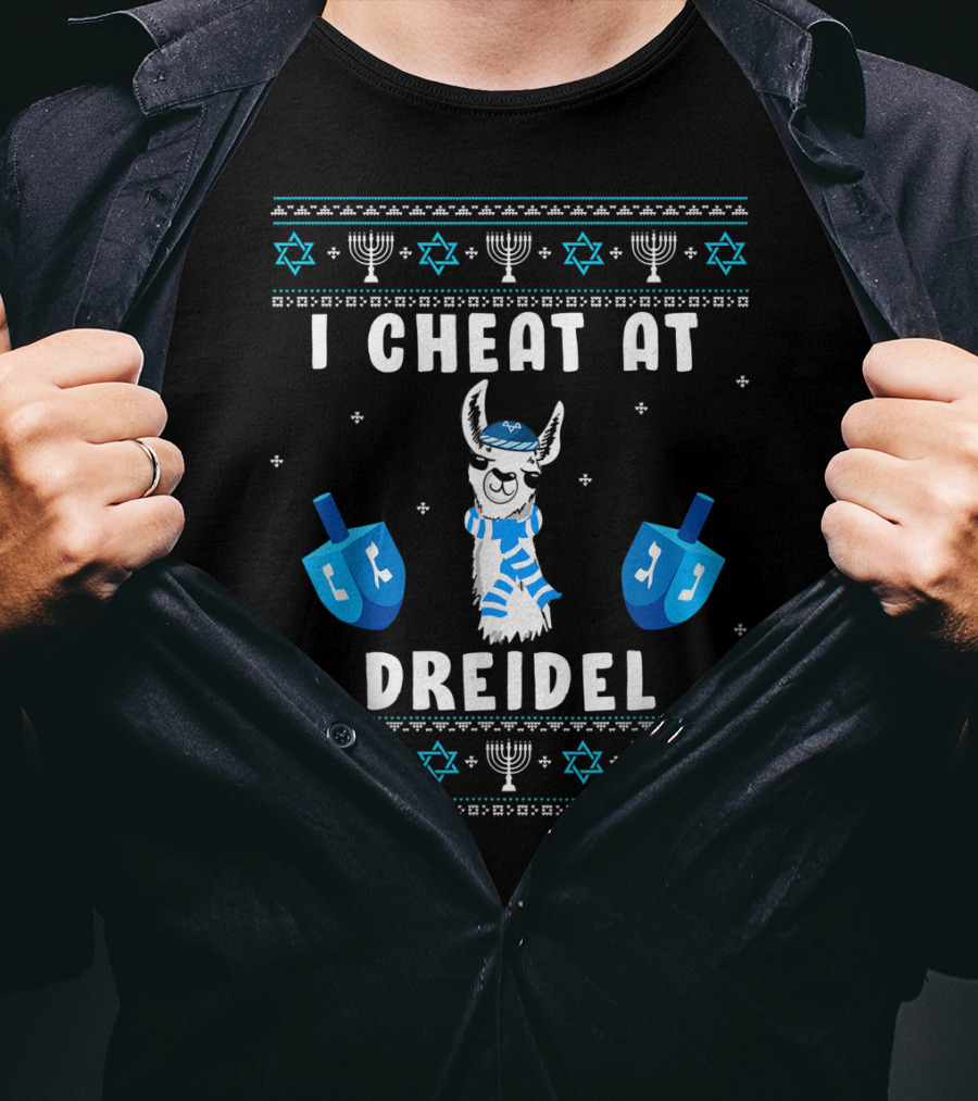 I Cheat At Dreidel Funny Ugly Hanukkah Chanukah Llama Menorah Stars Of David T-Shirt