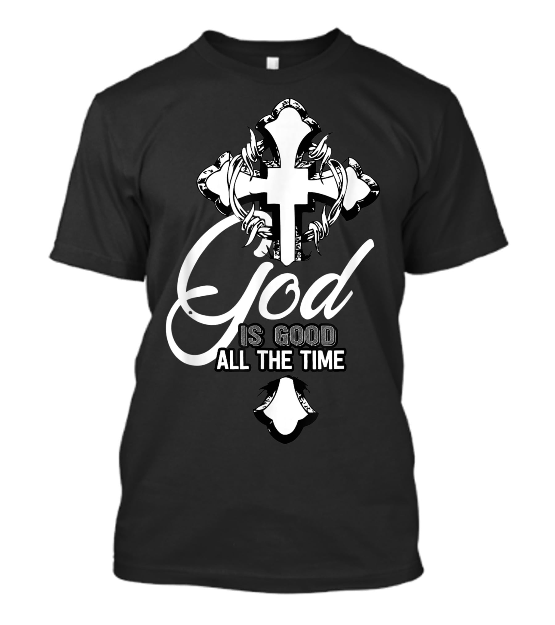 God Is Good All The Time Christian Faith Cross T-Shirt