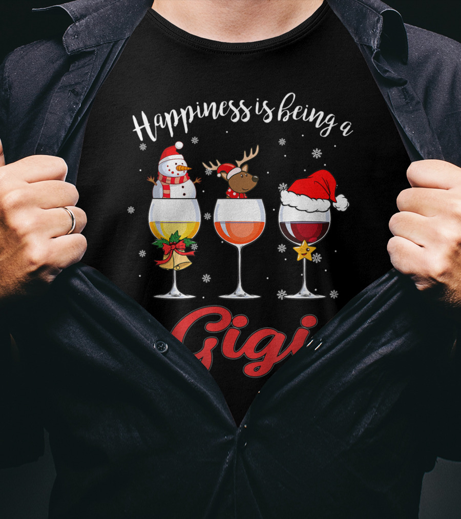 Happiness Is Being A Gigi Christmas Wine Glass Snowman Reindeer Santa Hat T-Shirt